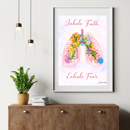 Inhale Faith, Exhale Fear Art Print