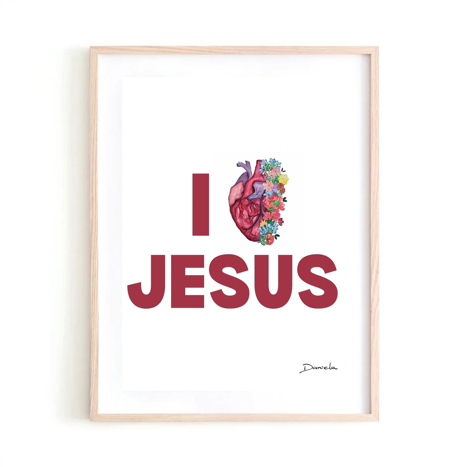 I Love Jesus Art Print