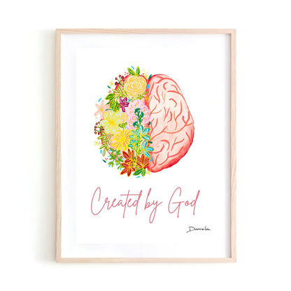 Created by God Art Print